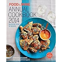 Food & Wine: Annual Cookbook 2014 Food & Wine: Annual Cookbook 2014 Hardcover