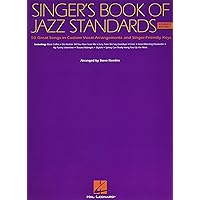 The Singer's Book of Jazz Standards - Women's Edition: Women's Edition The Singer's Book of Jazz Standards - Women's Edition: Women's Edition Paperback