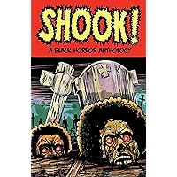 Shook! A Black Horror Anthology Shook! A Black Horror Anthology Paperback Kindle