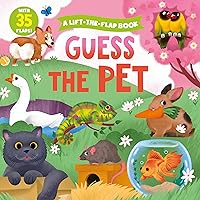Guess the Pet: With 35 Flaps! (Clever Hide & Seek)
