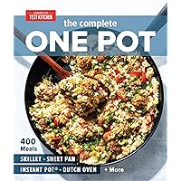 The Complete One Pot: 400 Meals for Your Skillet, Sheet Pan, Instant Pot®, Dutch Oven, and More (The Complete ATK Cookbook Series) The Complete One Pot: 400 Meals for Your Skillet, Sheet Pan, Instant Pot®, Dutch Oven, and More (The Complete ATK Cookbook Series) Paperback Kindle Spiral-bound