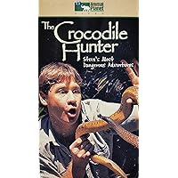 The Crocodile Hunter - Steve's Most Dangerous Adventures The Crocodile Hunter - Steve's Most Dangerous Adventures VHS Tape VHS Tape