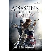 Assassin's Creed Unity (Ficción) (Spanish Edition) Assassin's Creed Unity (Ficción) (Spanish Edition) Kindle Paperback