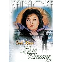 Tinh Khuc: Lam Phuong Tinh Khuc: Lam Phuong DVD