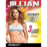 Beginner Shred - Workout 1