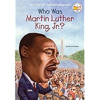 Who Was Martin Luther King, Jr.? (Who Was?) Who Was Martin Luther King, Jr.? (Who Was?) Paperback Audible Audiobook Kindle Library Binding