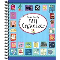 Busy Family Bill Organizer Busy Family Bill Organizer Spiral-bound