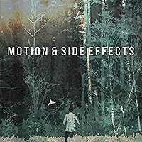 Motion & Side Effects Motion & Side Effects MP3 Music