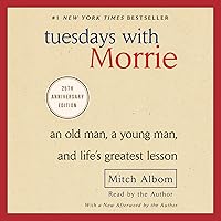 Tuesdays with Morrie: 20th Anniversary Edition Tuesdays with Morrie: 20th Anniversary Edition Paperback Audible Audiobook Kindle Hardcover Mass Market Paperback Audio CD