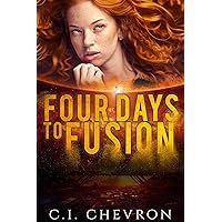 Four Days to Fusion