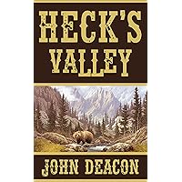 Heck's Valley: Heck and Hope, Book 2 Heck's Valley: Heck and Hope, Book 2 Kindle Paperback Audible Audiobook Hardcover