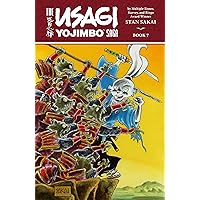 Usagi Yojimbo Saga Volume 7 (Second Edition) (The Usagi Yojimbo Saga) Usagi Yojimbo Saga Volume 7 (Second Edition) (The Usagi Yojimbo Saga) Paperback Kindle