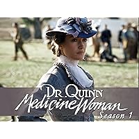 Dr. Quinn Medicine Woman Season 1
