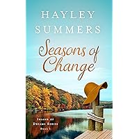 Seasons Of Change (Island Of Dreams Series Book 1) Seasons Of Change (Island Of Dreams Series Book 1) Kindle