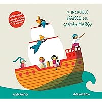 El increíble barco del capitán Marco (Spanish Edition) El increíble barco del capitán Marco (Spanish Edition) Hardcover