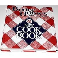 Better Homes and Gardens: New Cookbook Better Homes and Gardens: New Cookbook Hardcover Ring-bound Paperback Mass Market Paperback Plastic Comb