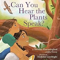 Can You Hear the Plants Speak? Can You Hear the Plants Speak? Hardcover