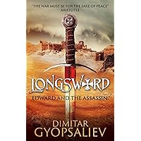 Longsword: Edward and the Assassin (Return of the son Book 1)