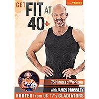Get Fit At 40+ with James Crossley 