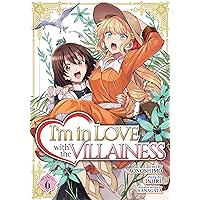 I'm in Love with the Villainess (Manga) Vol. 6 I'm in Love with the Villainess (Manga) Vol. 6 Paperback Kindle