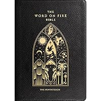 The Word on Fire Bible (Volume III): The Pentateuch (Leather) (Word on Fire Bible Series) The Word on Fire Bible (Volume III): The Pentateuch (Leather) (Word on Fire Bible Series) Leather Bound Paperback Hardcover