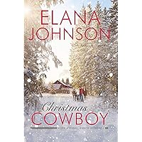 Christmas Cowboy: A Mulbury Boys Novel (Hope Eternal Ranch Romance Book 4)