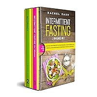 Intermittent Fasting: 2 Books in 1: Autophagy and Intermittent fasting for Women: A Guide to Weight Loss, Burn Fat, Live Healthier Through the Metabolic Process of Autophagy Intermittent Fasting: 2 Books in 1: Autophagy and Intermittent fasting for Women: A Guide to Weight Loss, Burn Fat, Live Healthier Through the Metabolic Process of Autophagy Kindle Paperback