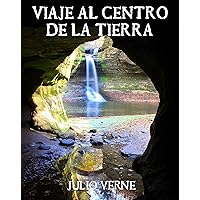 Viaje al Centro de la Tierra (Spanish Edition) Viaje al Centro de la Tierra (Spanish Edition) Kindle Audible Audiobook Paperback Hardcover Mass Market Paperback MP3 CD Board book