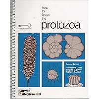How to Know the Protozoa (The Pictured Key Nature Series) How to Know the Protozoa (The Pictured Key Nature Series) Spiral-bound