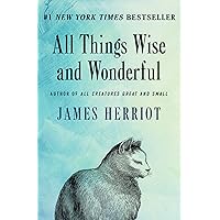 All Things Wise and Wonderful (All Creatures Great and Small) All Things Wise and Wonderful (All Creatures Great and Small) Audible Audiobook Paperback Kindle Hardcover Mass Market Paperback Audio CD