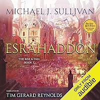 Esrahaddon: The Rise and Fall, Book 3 Esrahaddon: The Rise and Fall, Book 3 Audible Audiobook Kindle Hardcover