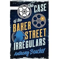The Case of the Baker Street Irregulars The Case of the Baker Street Irregulars Kindle Paperback Hardcover Mass Market Paperback