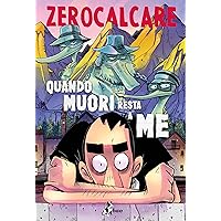 Quando muori resta a me (Italian Edition) Quando muori resta a me (Italian Edition) Kindle