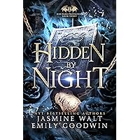 Hidden by Night (Her Dark Protectors Book 3)