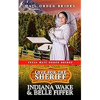 Love for the Sheriff (Texas Mail Order Brides Book 9) Love for the Sheriff (Texas Mail Order Brides Book 9) Kindle Paperback