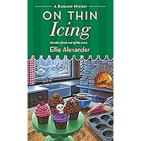 On Thin Icing: A Bakeshop Mystery On Thin Icing: A Bakeshop Mystery Kindle Audible Audiobook Paperback Mass Market Paperback MP3 CD