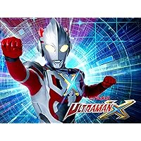 Ultraman X: Season 1