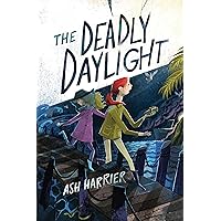 The Deadly Daylight (Alice England Mystery) The Deadly Daylight (Alice England Mystery) Hardcover Kindle Paperback