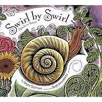 Swirl by Swirl Board Book: Spirals in Nature Swirl by Swirl Board Book: Spirals in Nature Board book Kindle Hardcover Paperback