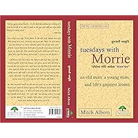 Tuesdays with Morrie (Gujarati Edition) Tuesdays with Morrie (Gujarati Edition) Kindle Hardcover