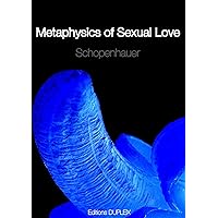 Metaphysics of Sexual Love (Annotated)