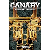 Canary (Comixology Originals) Vol. 1