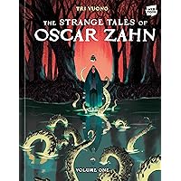 The Strange Tales of Oscar Zahn, Volume 1 [A Graphic Novel] The Strange Tales of Oscar Zahn, Volume 1 [A Graphic Novel] Hardcover Paperback