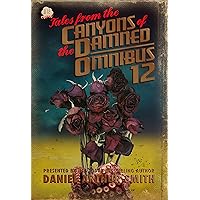 Tales from the Canyons of the Damned: Omnibus 12