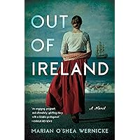 Out of Ireland: A Novel Out of Ireland: A Novel Kindle Paperback