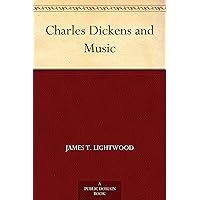 Charles Dickens and Music Charles Dickens and Music Kindle Hardcover Paperback MP3 CD Library Binding