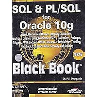 SQL & PL/SQL for Oracle 10G Black Book