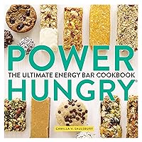 Power Hungry: The Ultimate Energy Bar Cookbook Power Hungry: The Ultimate Energy Bar Cookbook Paperback