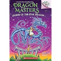 Legend of the Star Dragon: A Branches Book (Dragon Masters #25) Legend of the Star Dragon: A Branches Book (Dragon Masters #25) Paperback Kindle Audible Audiobook Hardcover