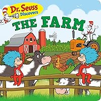 Dr. Seuss Discovers: The Farm Dr. Seuss Discovers: The Farm Board book